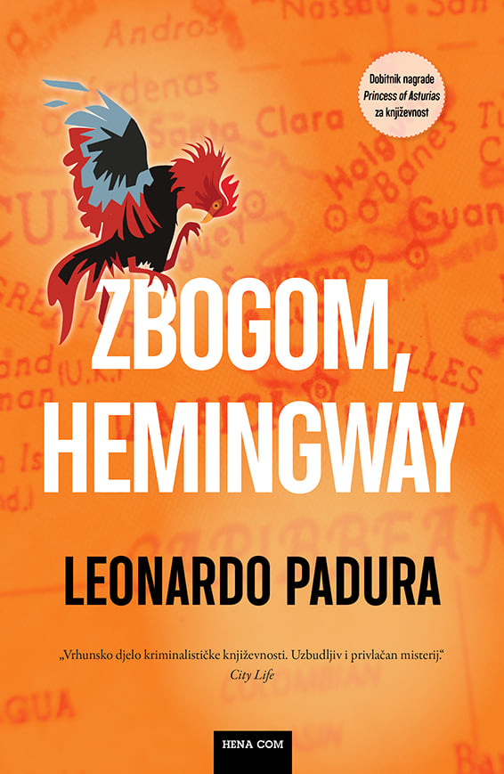 Padura, L. - Zbogom, Hemingway